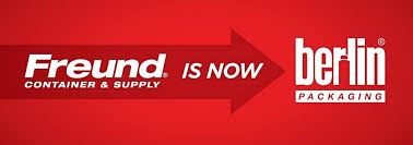 Freund Container & Supply will do business as “Berlin Packaging”